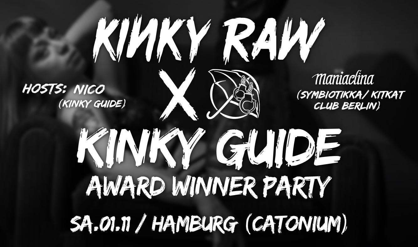 Kinky Raw X Kinky Guide Hamburg