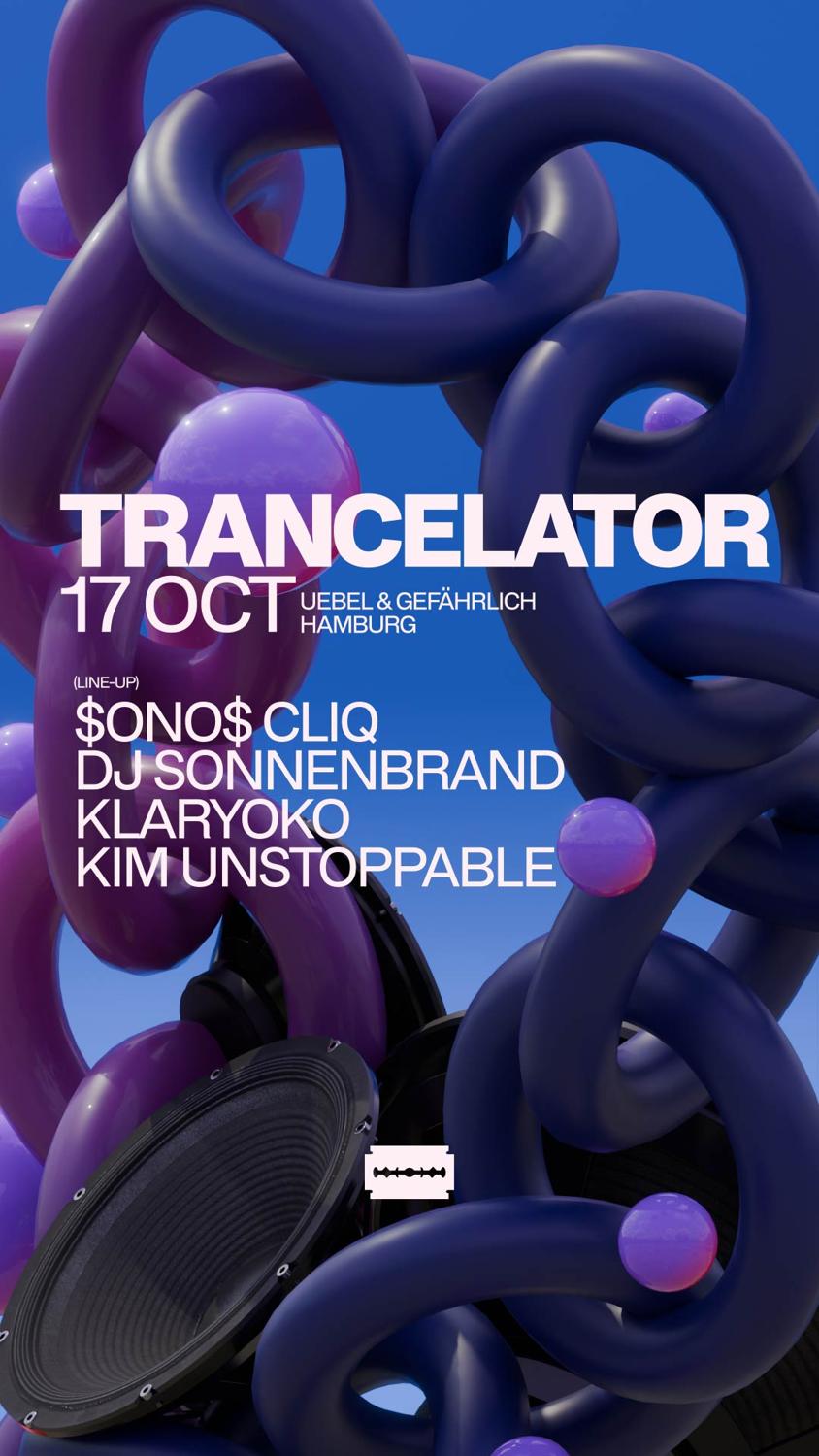 Trancelator With $Ono$ Cliq & Dj Sonnenbrand