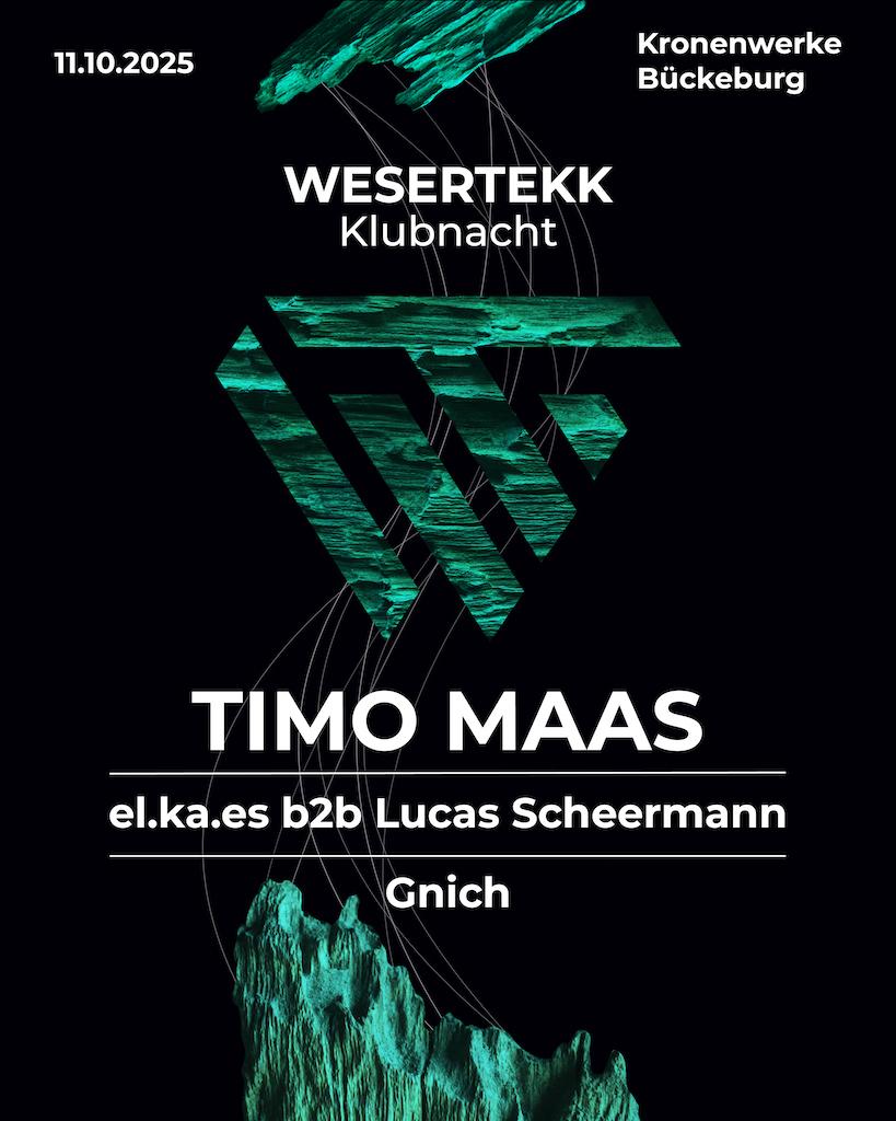Wesertekk Klubnacht W/Timo Maas