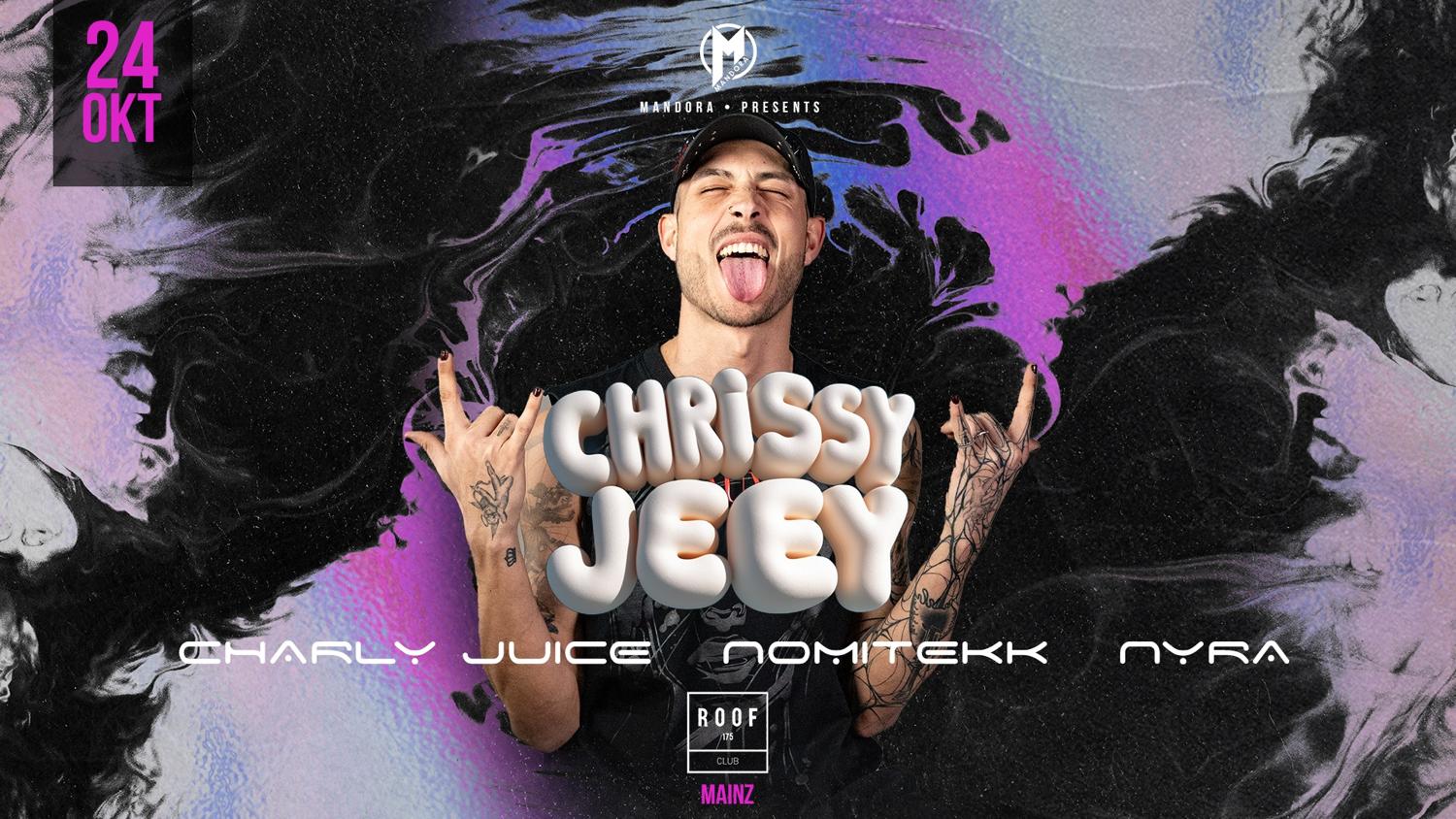 Mandora Pres. Chrissyjeey - Roof175 Mainz