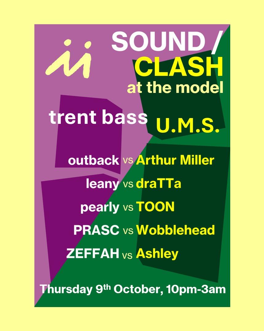 Soundclash Afters: Ums Vs Trent Bass