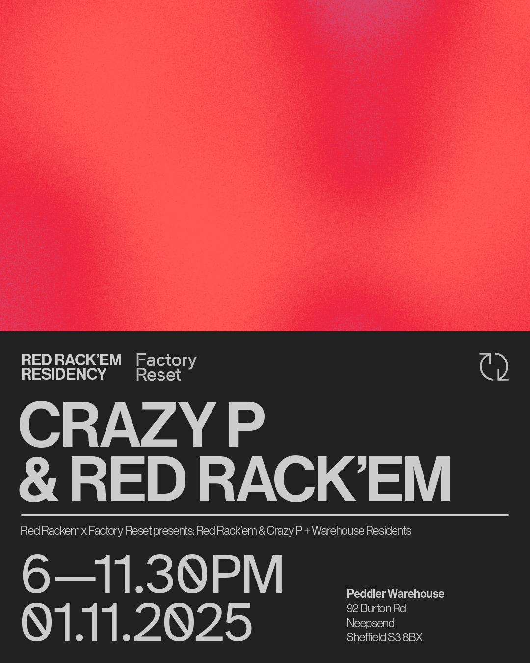 Factory Reset // Crazy P & Red Rack'Em