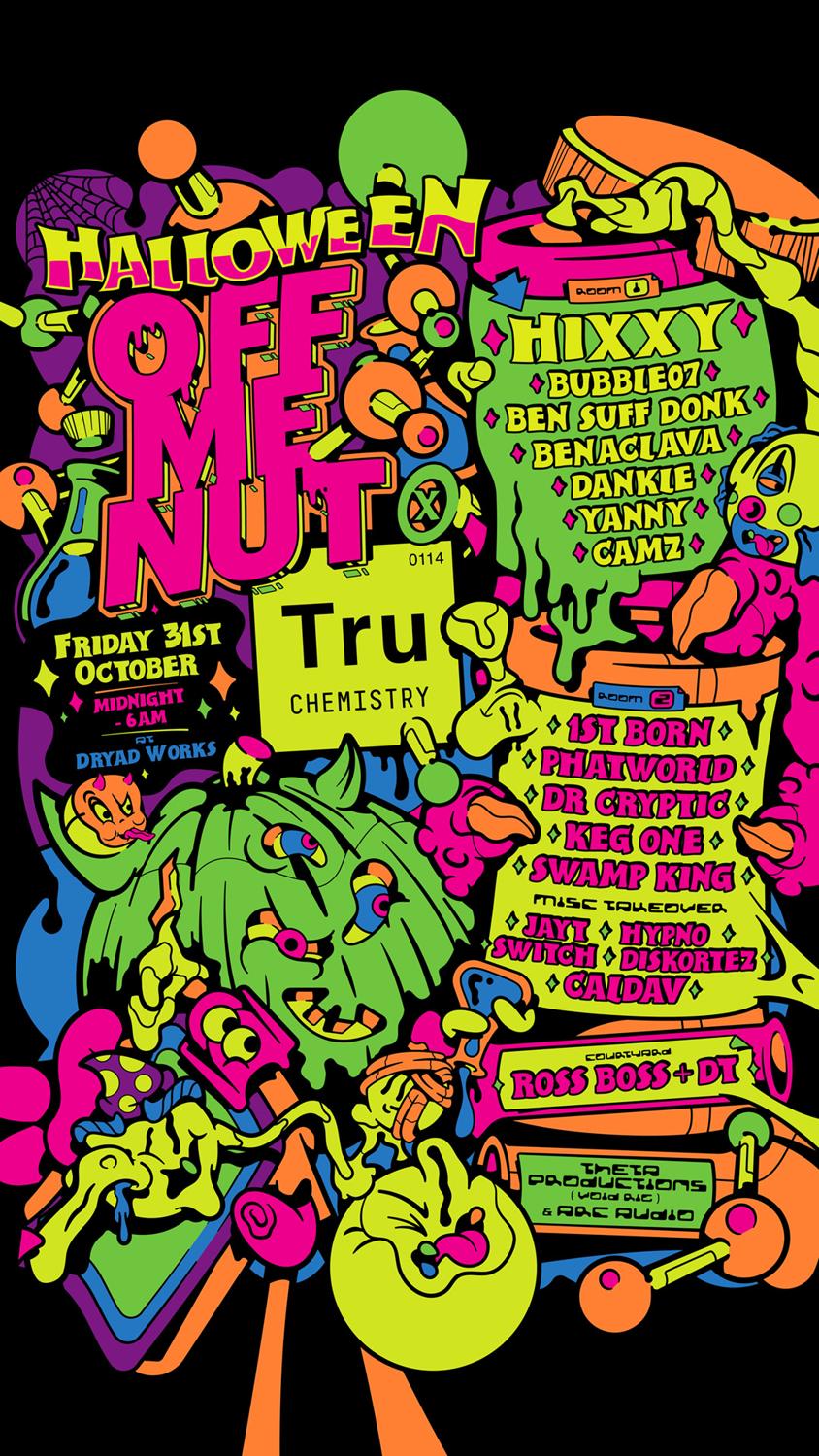 Off Me Nut & Tru:Chemistry - Halloween Rave