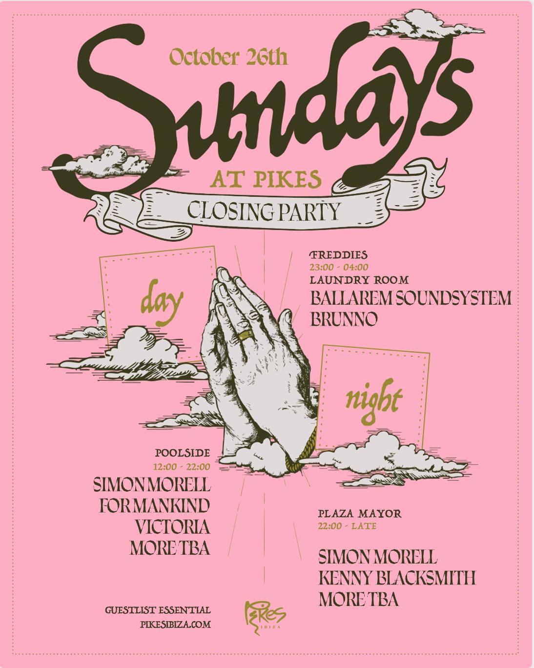 Sundays At Pikes Closing
