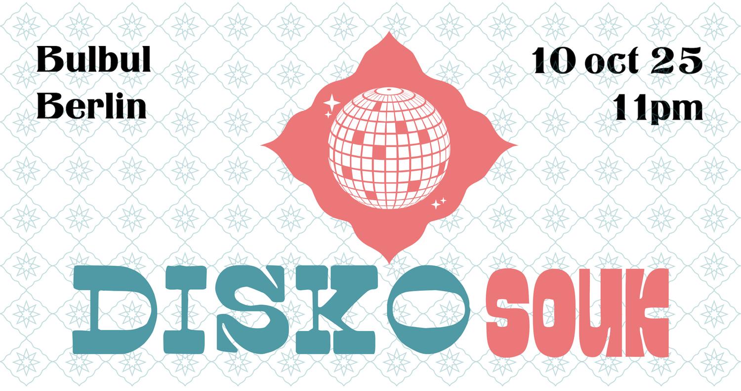 Disko Souk: Petunia, George Snow, The Brahma, Radio Hobo