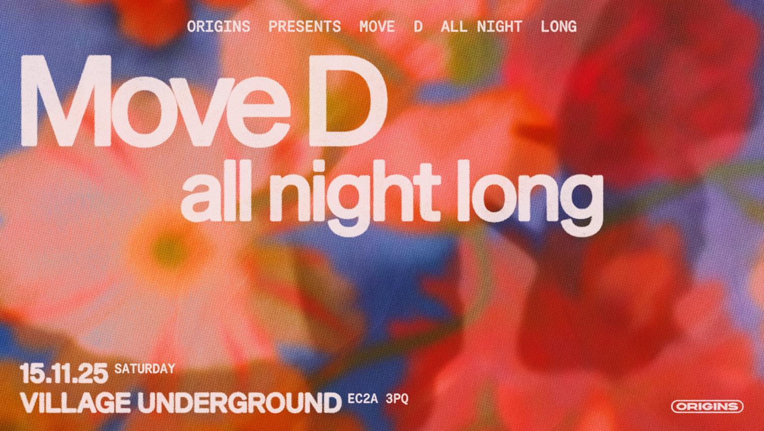 Origins: Move D (All Night Long)