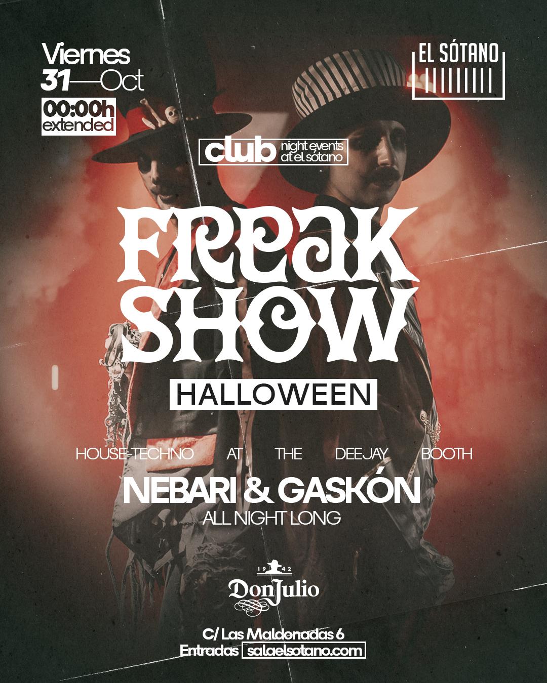 Halloween 'Freak Show': Nebari & Gaskón 'All Night Long'