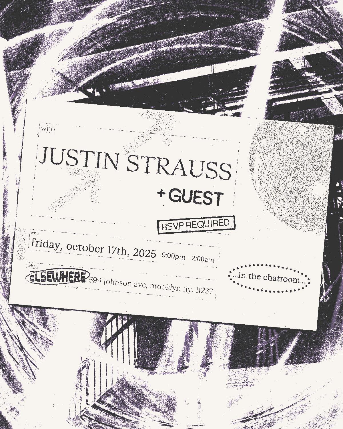 Justin Strauss + Guest