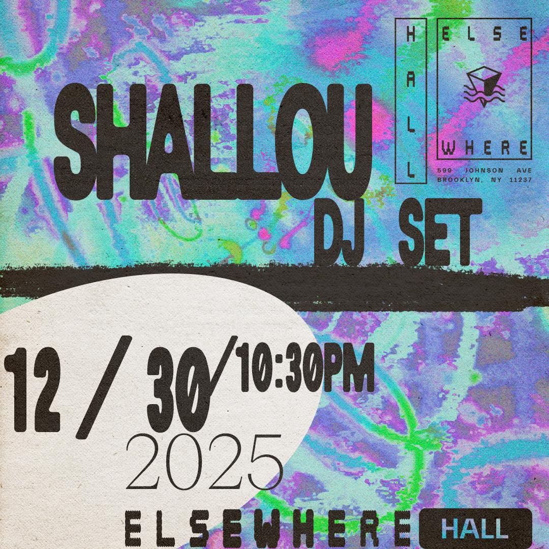 Shallou Dj Set