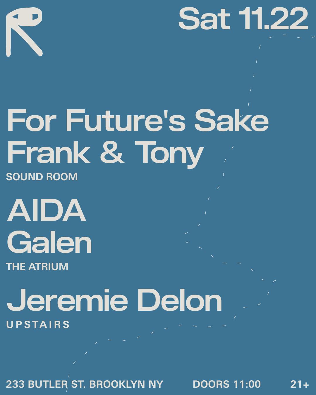 For Future'S Sake + Frank & Tony / Aida + Galen / Jeremie Delon