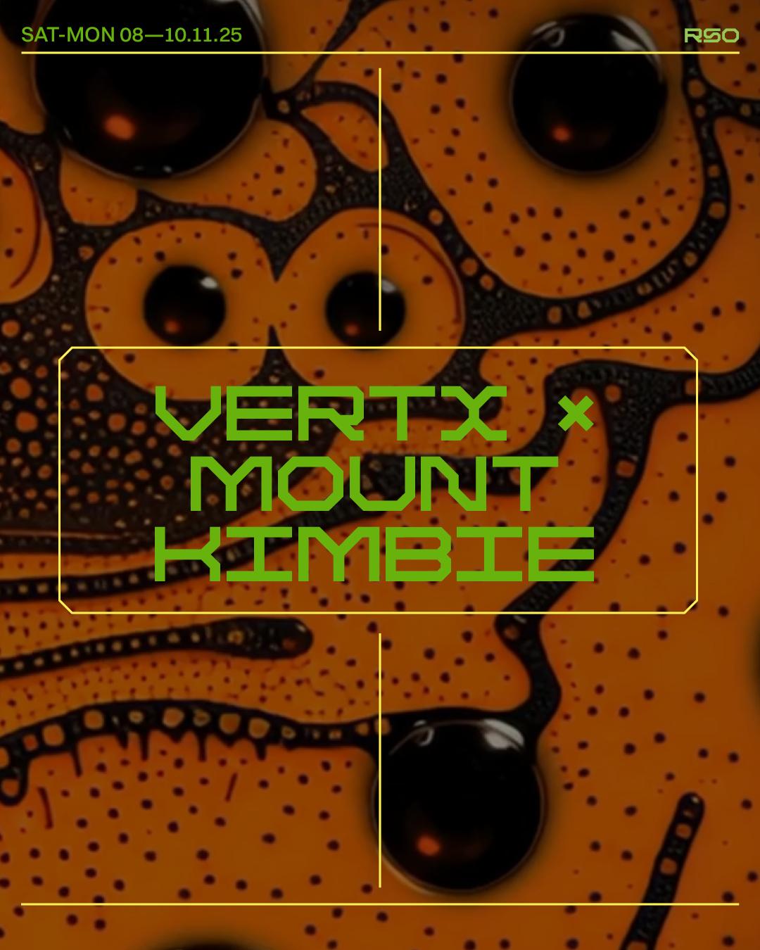 Vertx X Mount Kimbie W/ Oscar Mulero, P.E.A.R.L., Batu, Regal86 And Pureblast