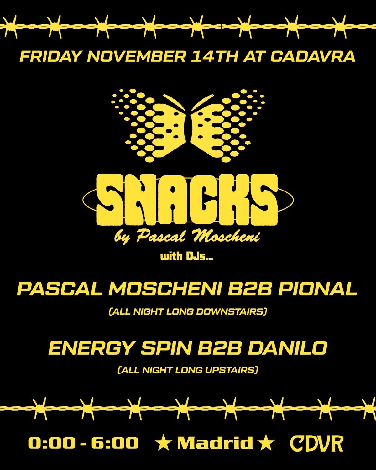 Snacks: Pional B2B Pascal Moscheni + Energy Spin B2B Danilo