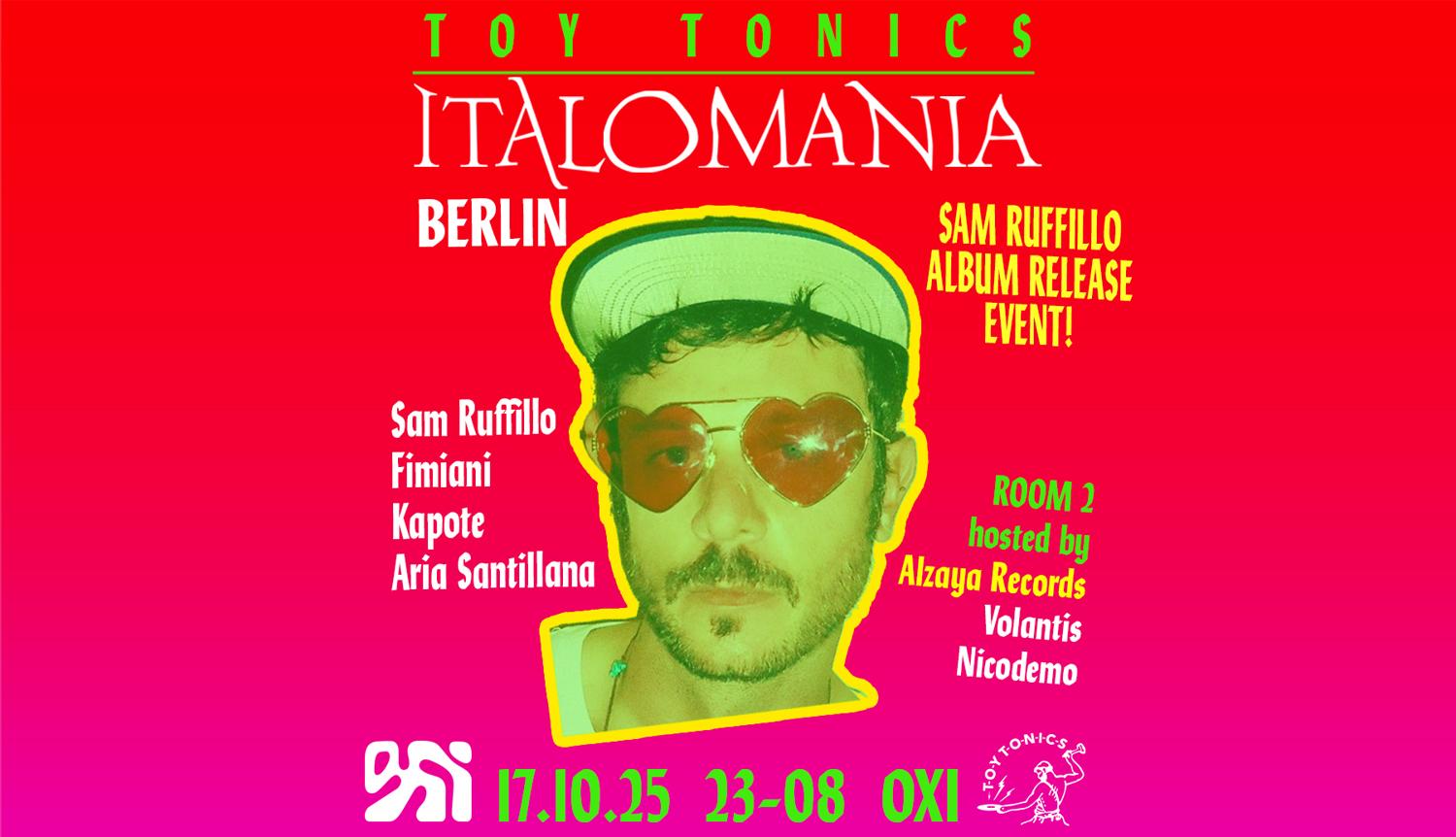 Toy Tonics Presents Italomania