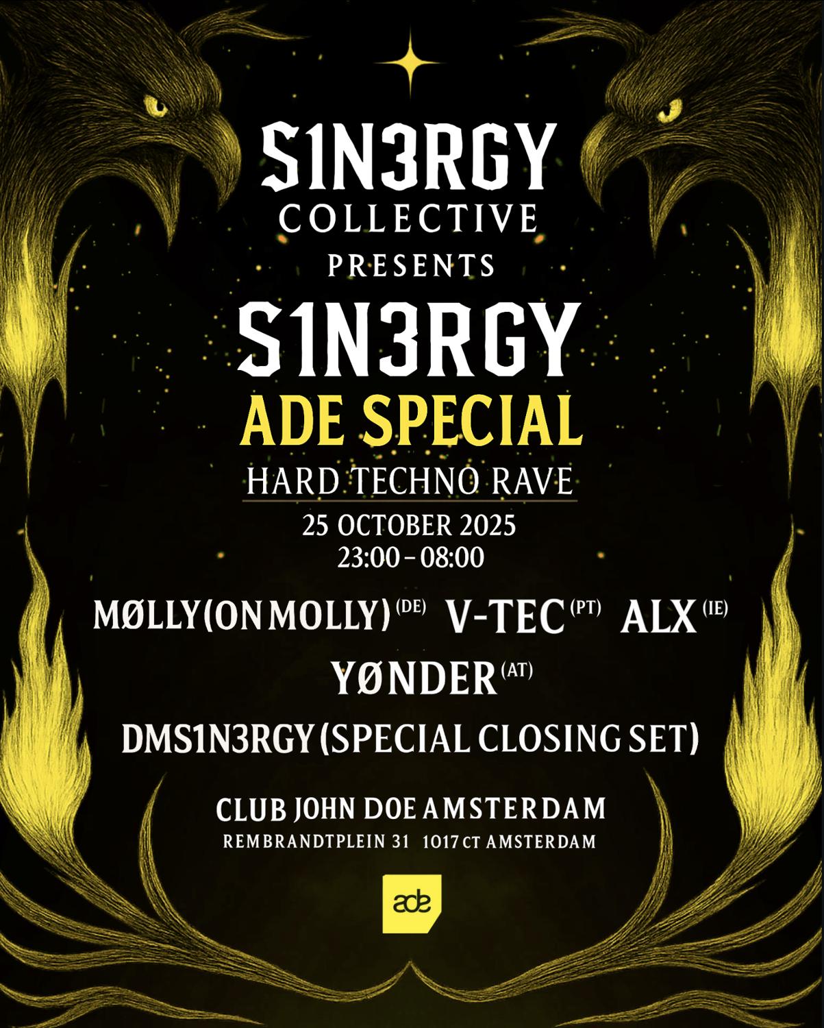 S1N3Rgy Collective Presents: S1N3Rgy Ade Special Hard Techno Rave