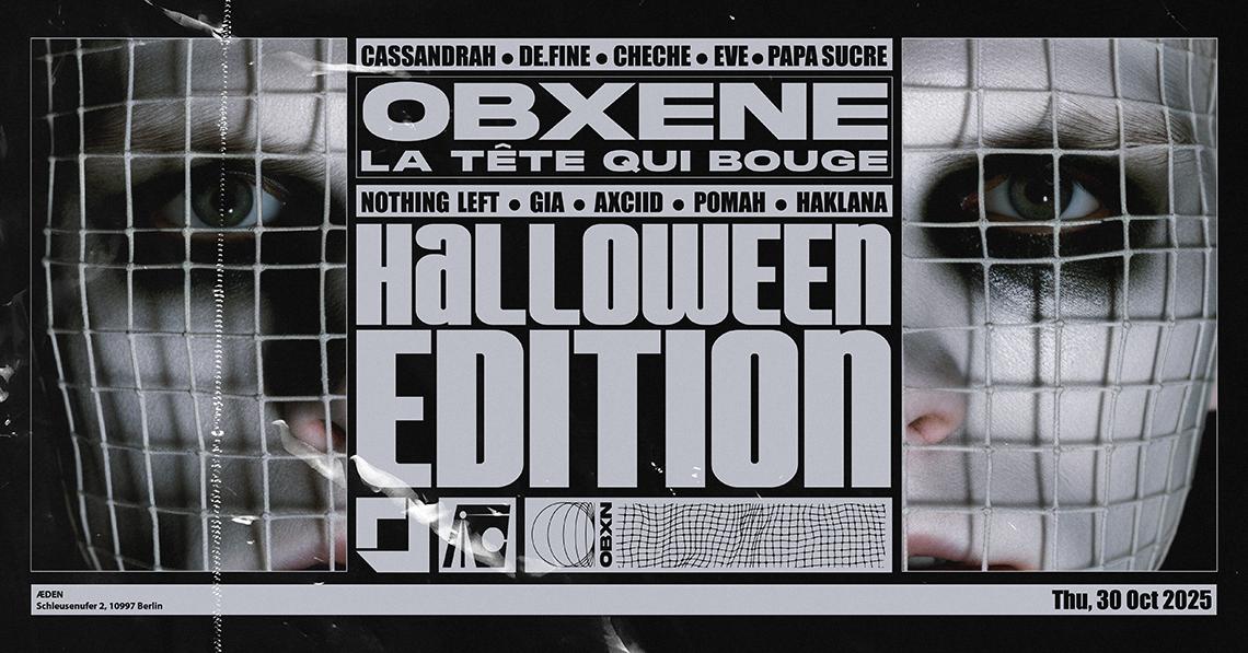 Obxene X La Tetê Qui Bouge- Hallowen Edition