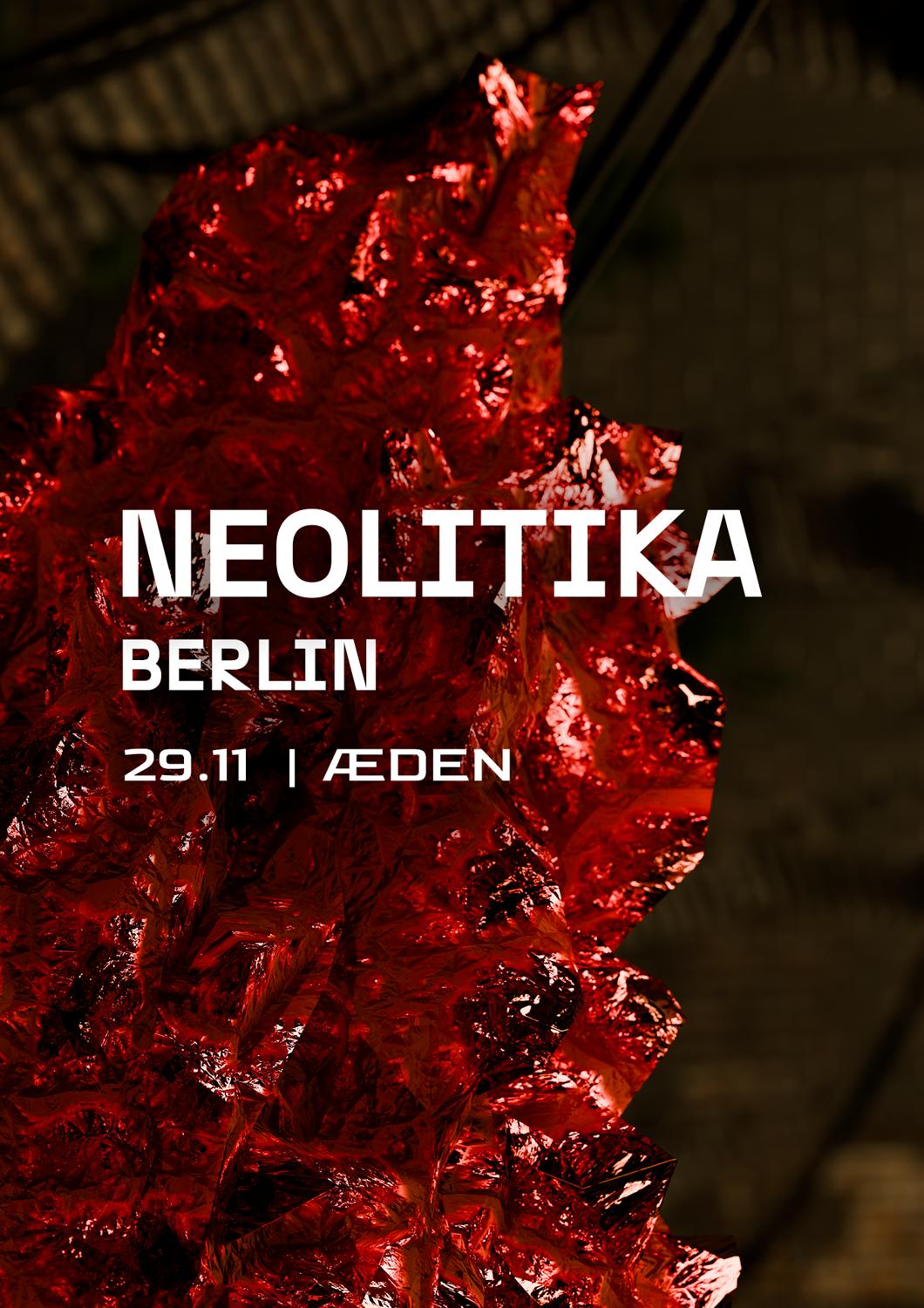 Neolitika Berlin // Slin B2B Tarkno, Dj Aya, Hello Sasy, Inverted + More
