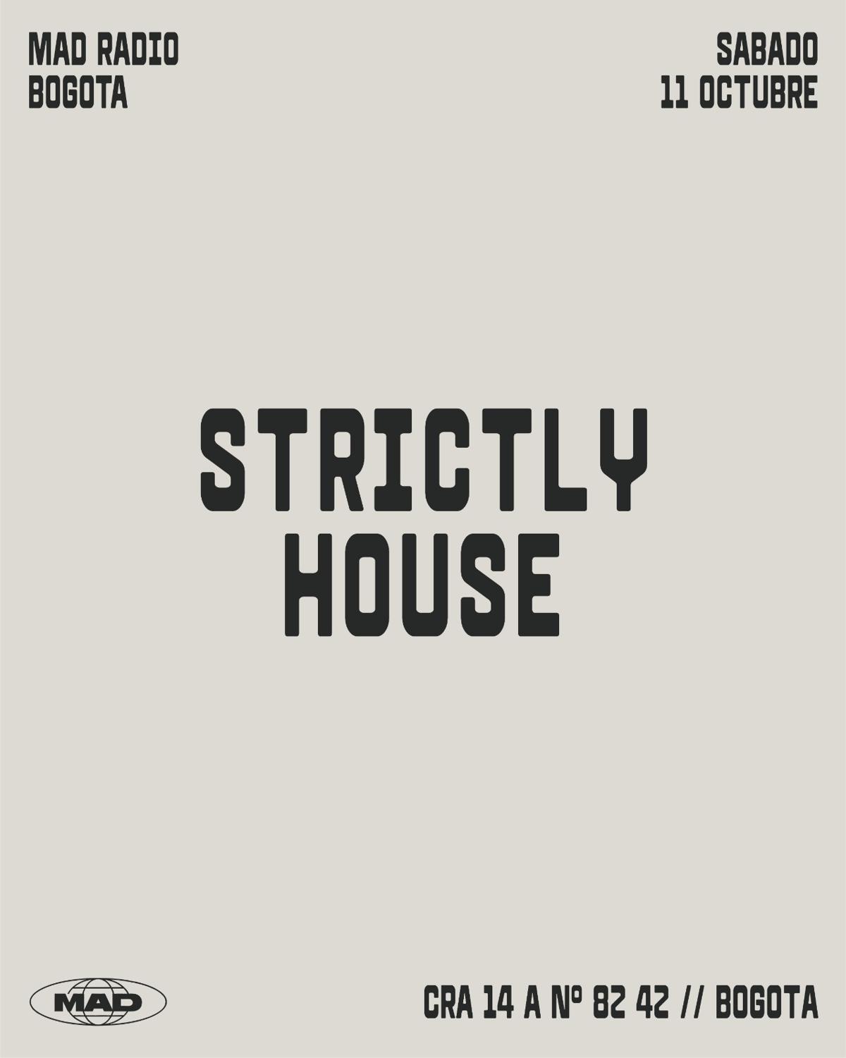 Strictly House: Ev-1, John Dope, Affe & Canción, Dj Belikotzy