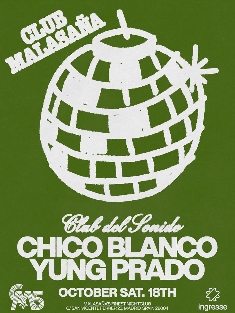 Club Del Sonido Feat. Chico Blanco + Yung Prado