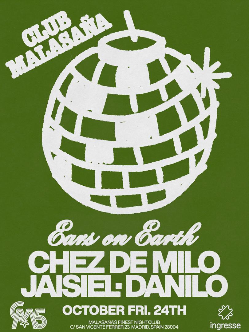 Ears On Earth Feat. Chez De Milo + Jaisiel + Danilo