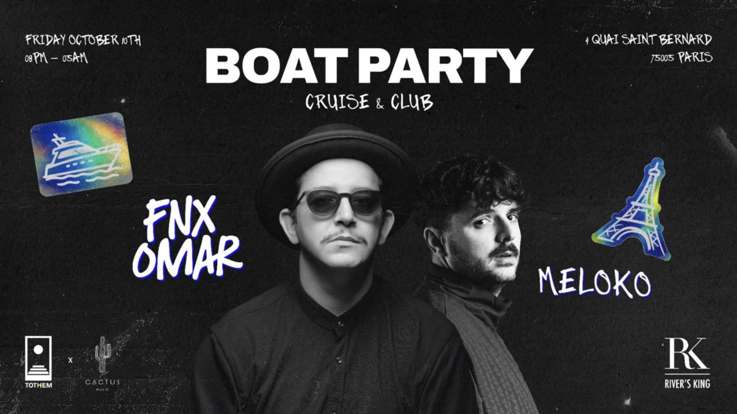 Tothem X Cactus Invite Fnx Omar & Meloko - Boat Party