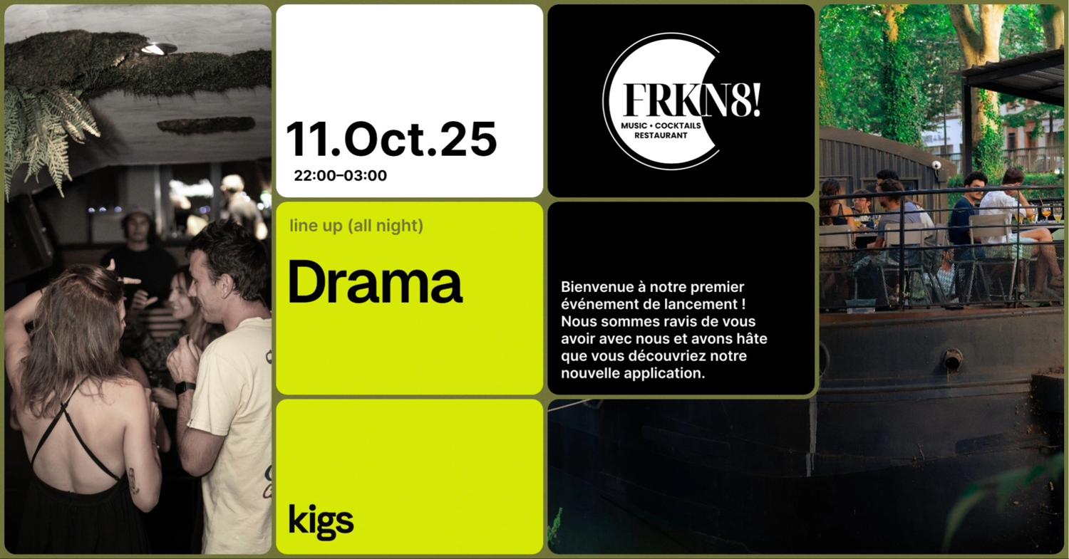 Kigs Invite Drama À Frankielanuit