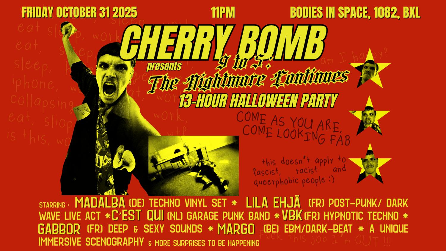 Cherry Bomb '9 To 5: The Nightmare Continues' 13-Hour Halloween Party