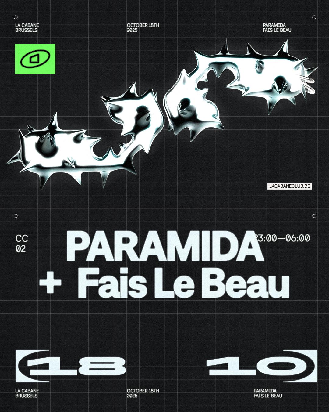 Club Cabane - Paramida + Fais Le Beau