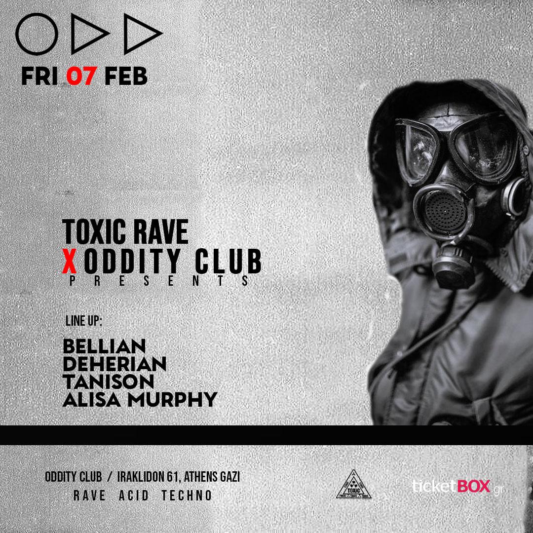 Toxic Rave X Oddity Club