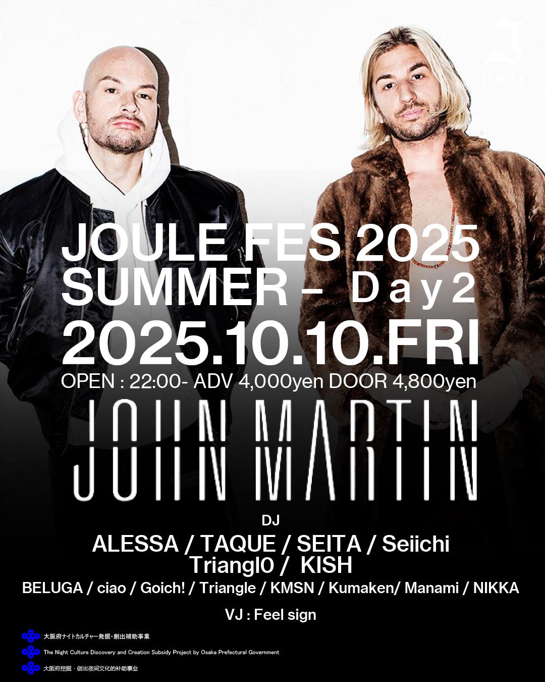 Joule Fes Summer 2025 Feat. John Martin