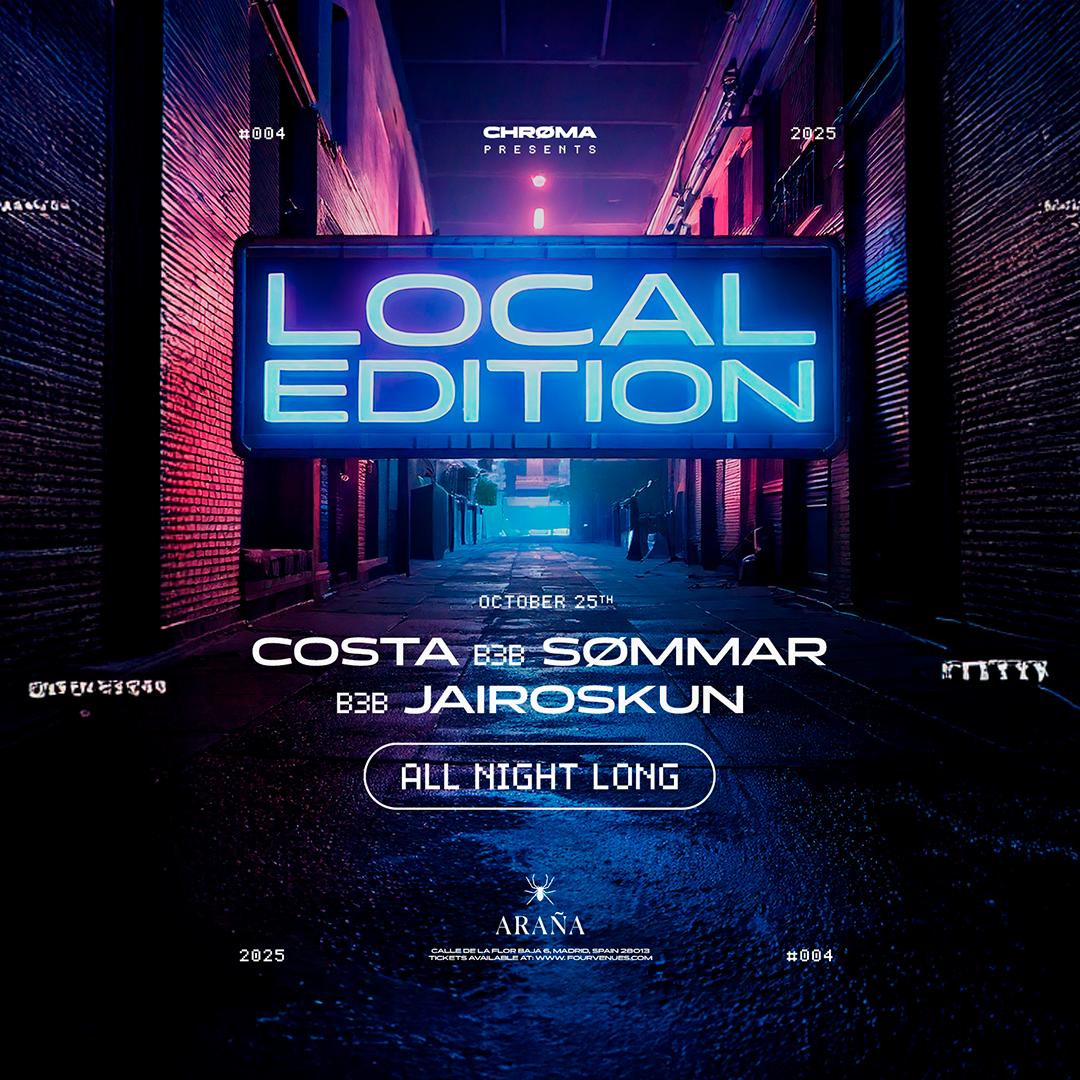 Local Edition: All Night Long Costa B3B Jairoskun B3B Sømmar