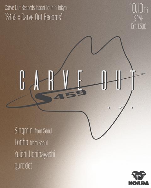 Carve Out Records Japan Tour In Tokyo 'S459 X Carve Out Records'