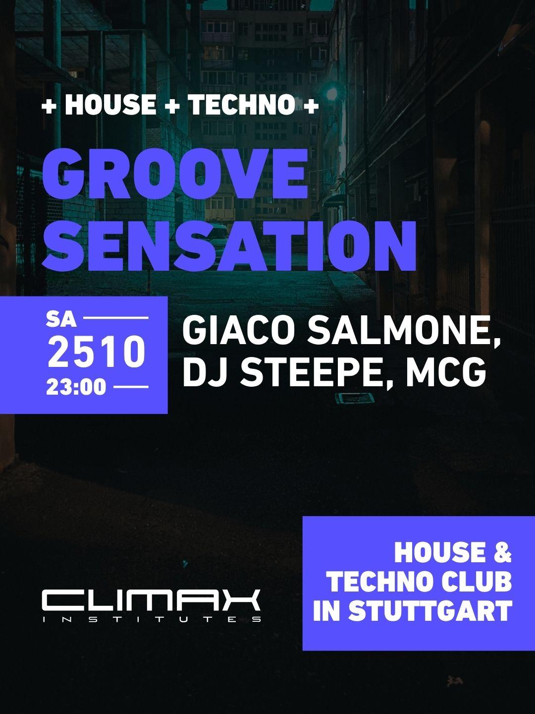 Groove Sensation W/Giaco Salmone, Dj Steepe, Mcg