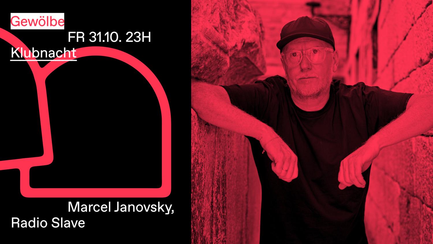 Klubnacht With Marcel Janovsky, Radio Slave