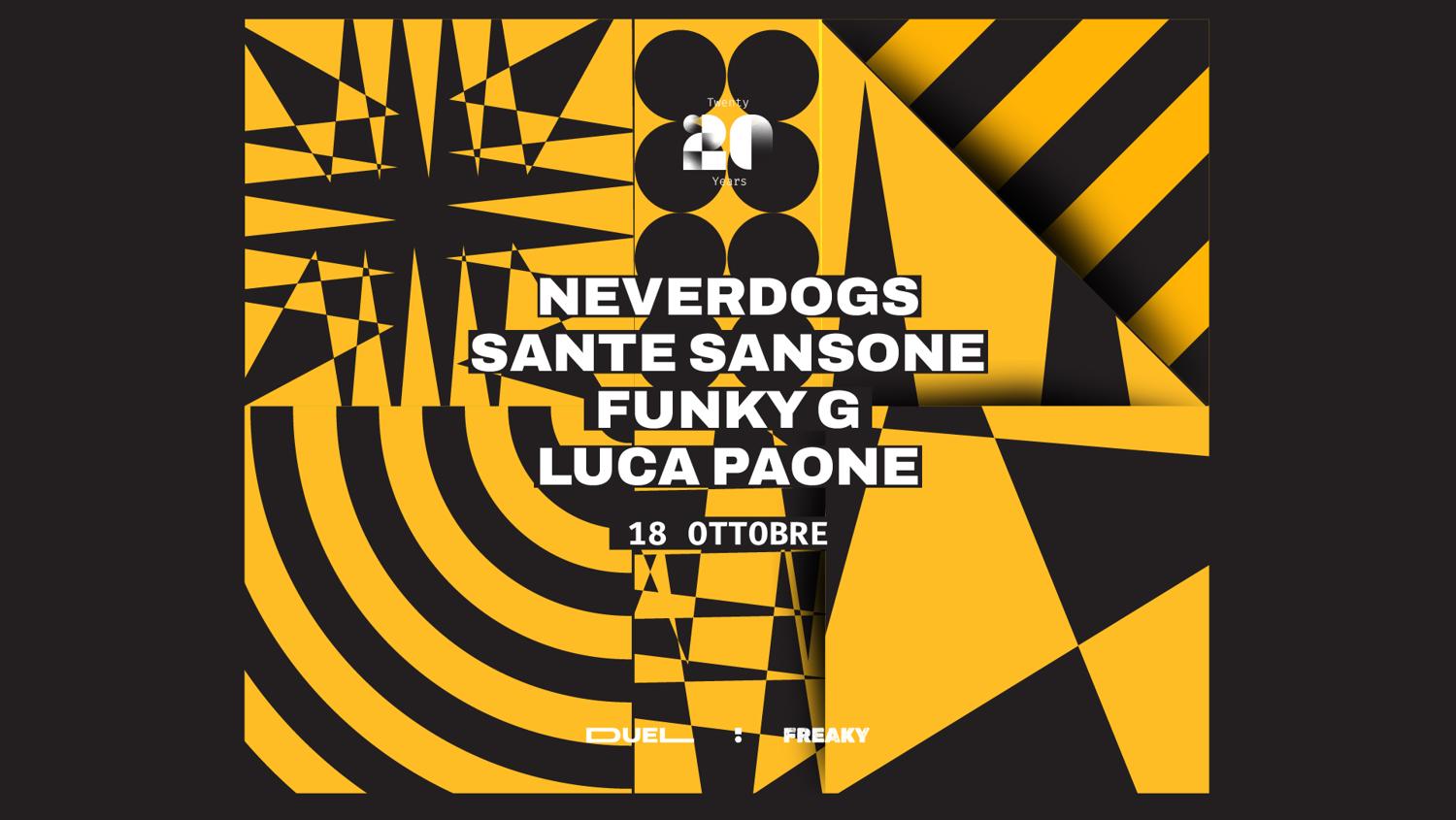 Neverdogs - Sante Sansone - Funky G - Luca Paone