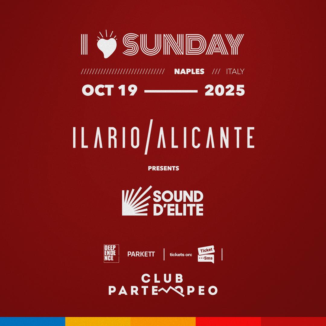 I Love Sunday With Ilario Alicante Presenta Sound D'Elite