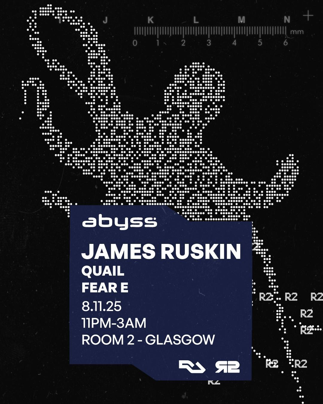 Abyss: James Ruskin - Quail - Fear-E