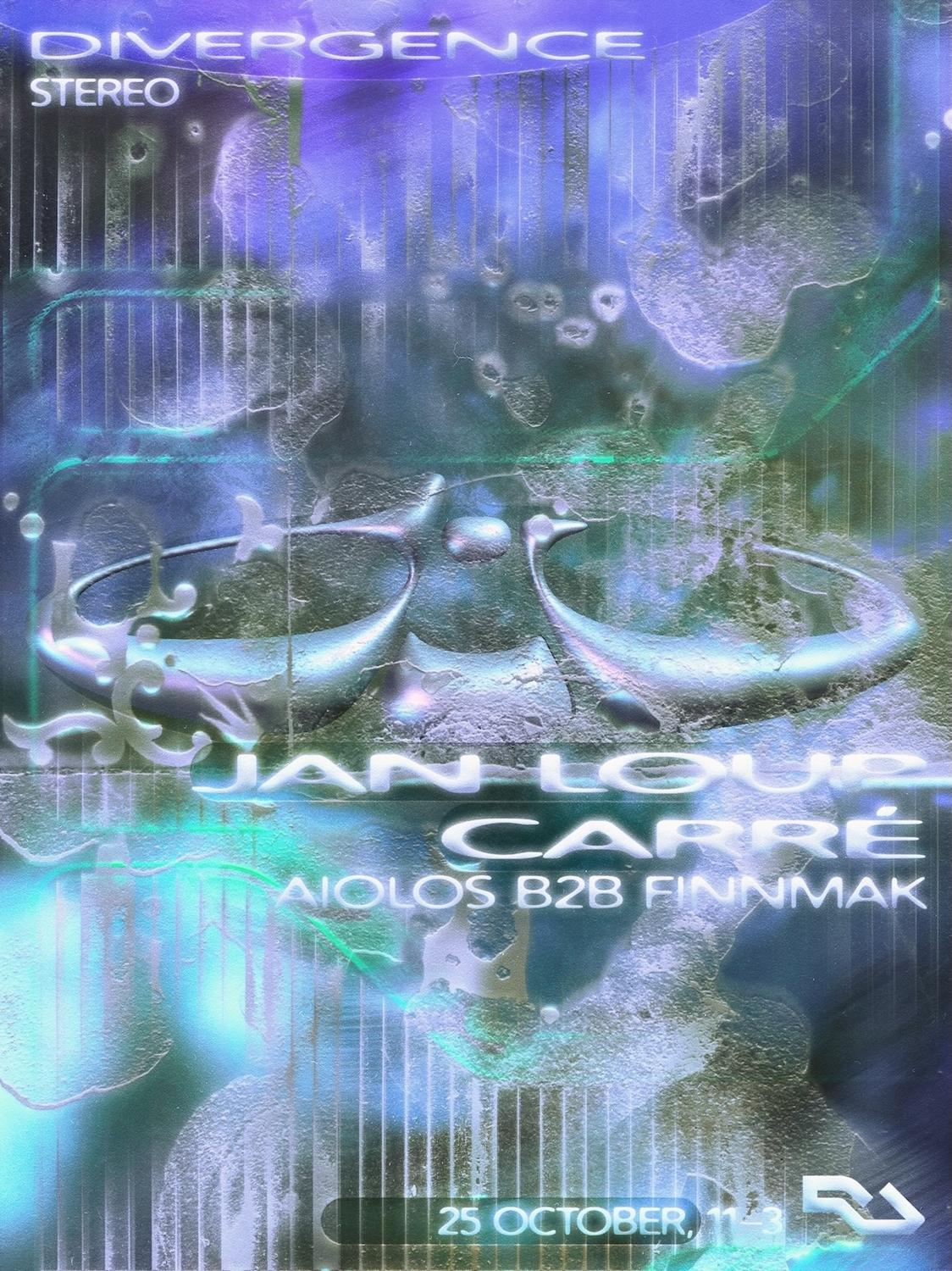 Divergence Presents Jan Loup & Carré