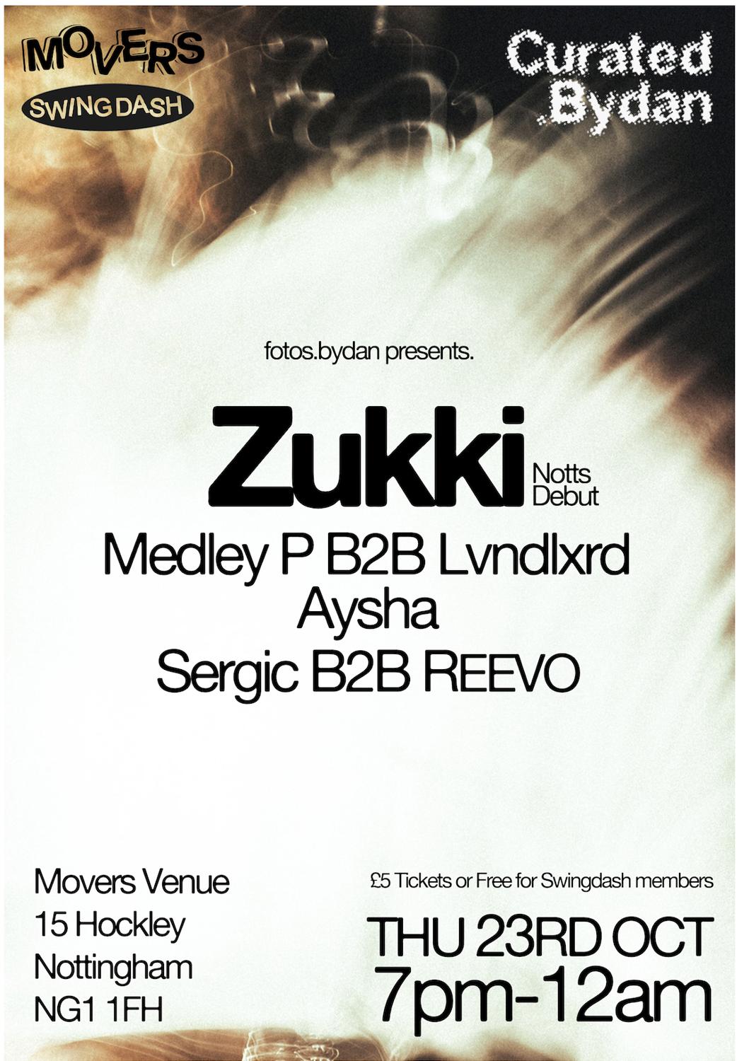 Curated.Bydan: Zukki, Medley P B2B Lvndlxrd + More