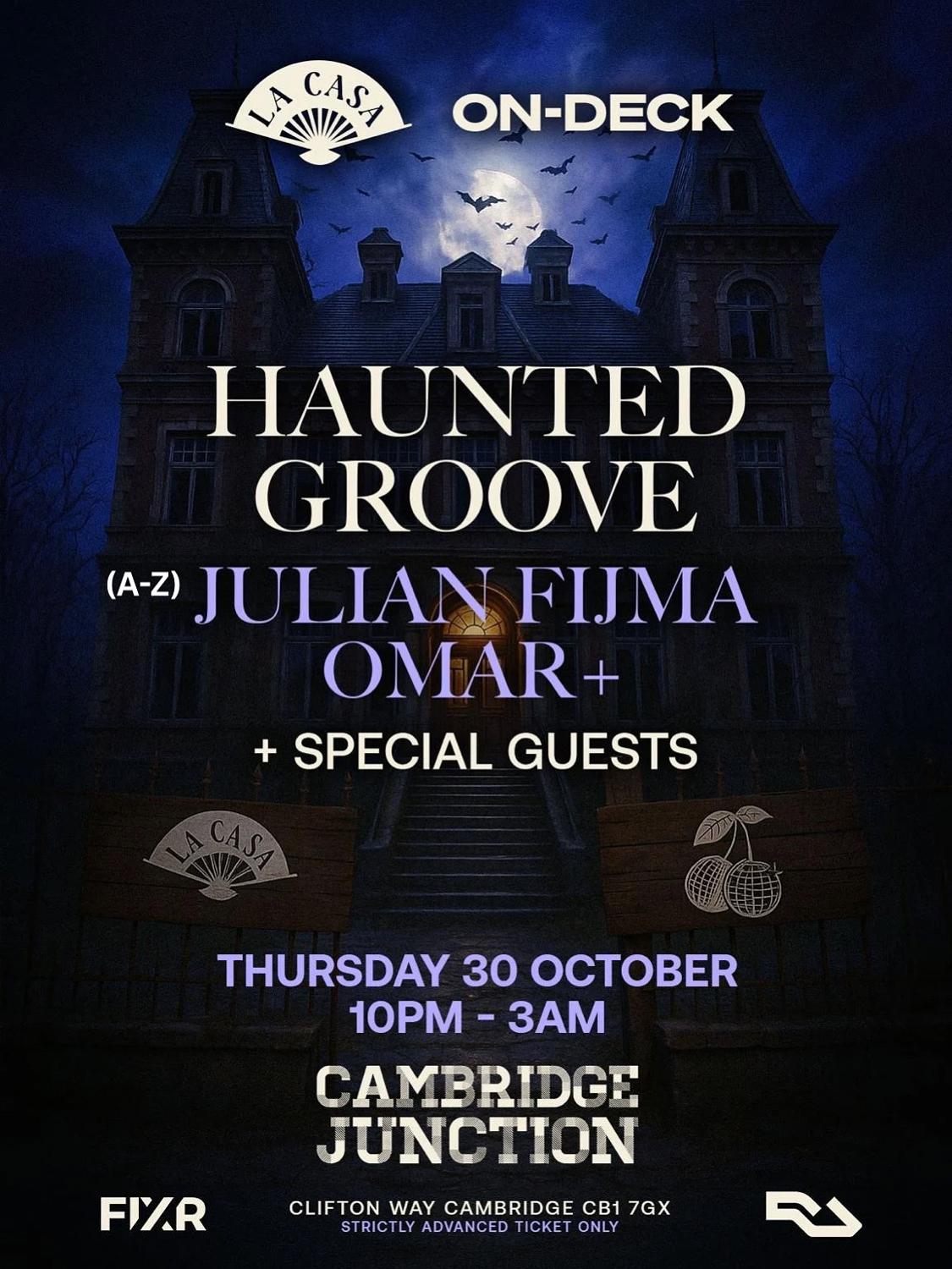 Haunted Groove: Omar+ & Julian Fijma + Special Guests