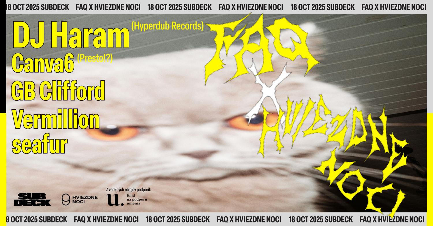 Faq X Hviezdne Noci With Dj Haram / Canva6 / Gb Clifford / Vermilion / Seafur