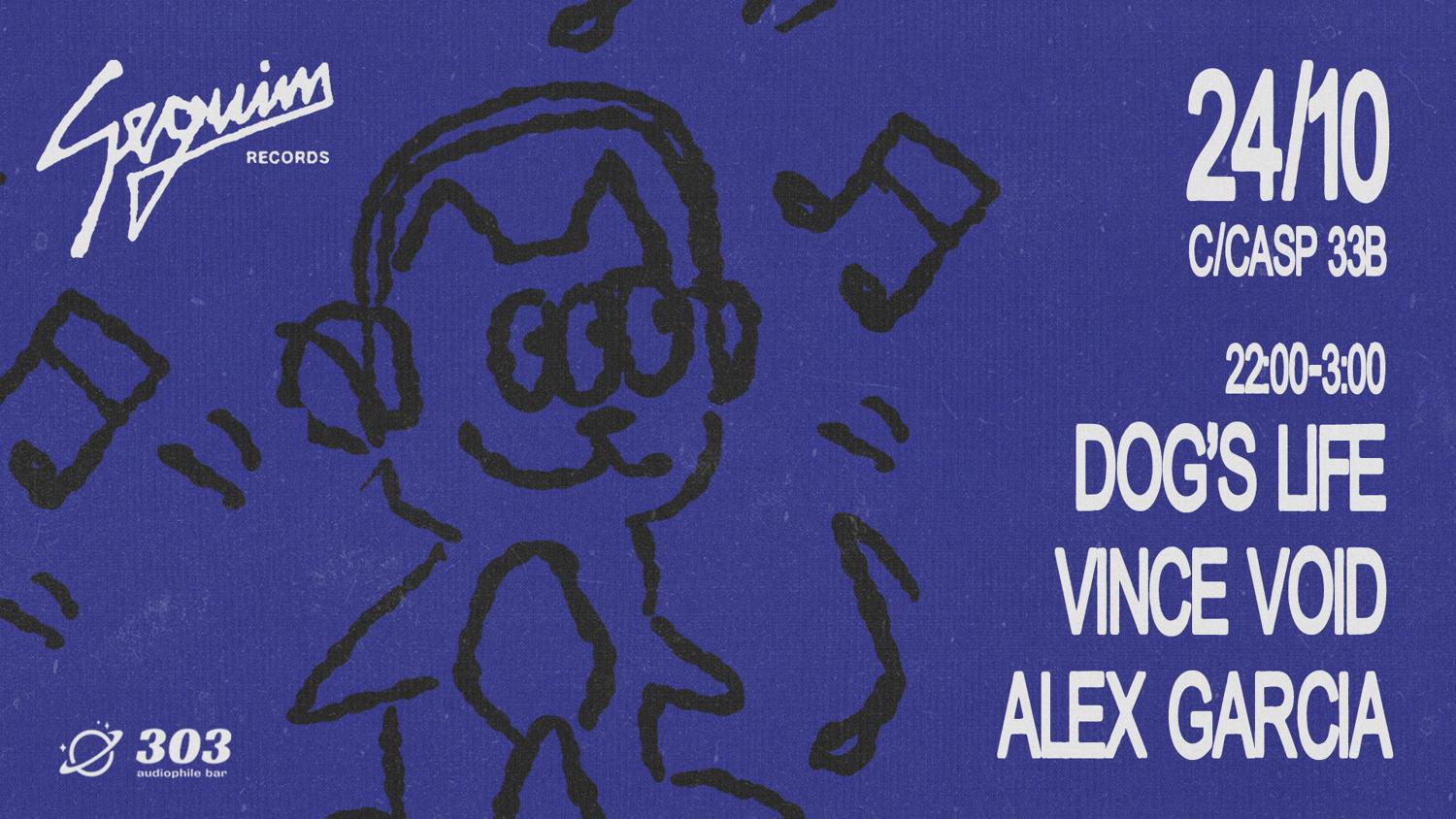 Seguim Records: Vince Void, Alex Garcia & Dog'S Life