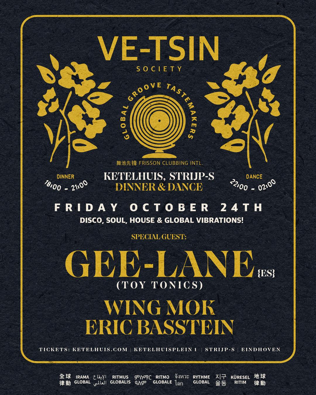 Ve-Tsin Society X Ketelhuis Ddw Special