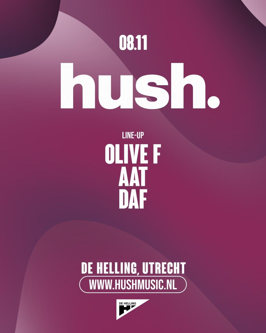 Hush With Olive F, Aat