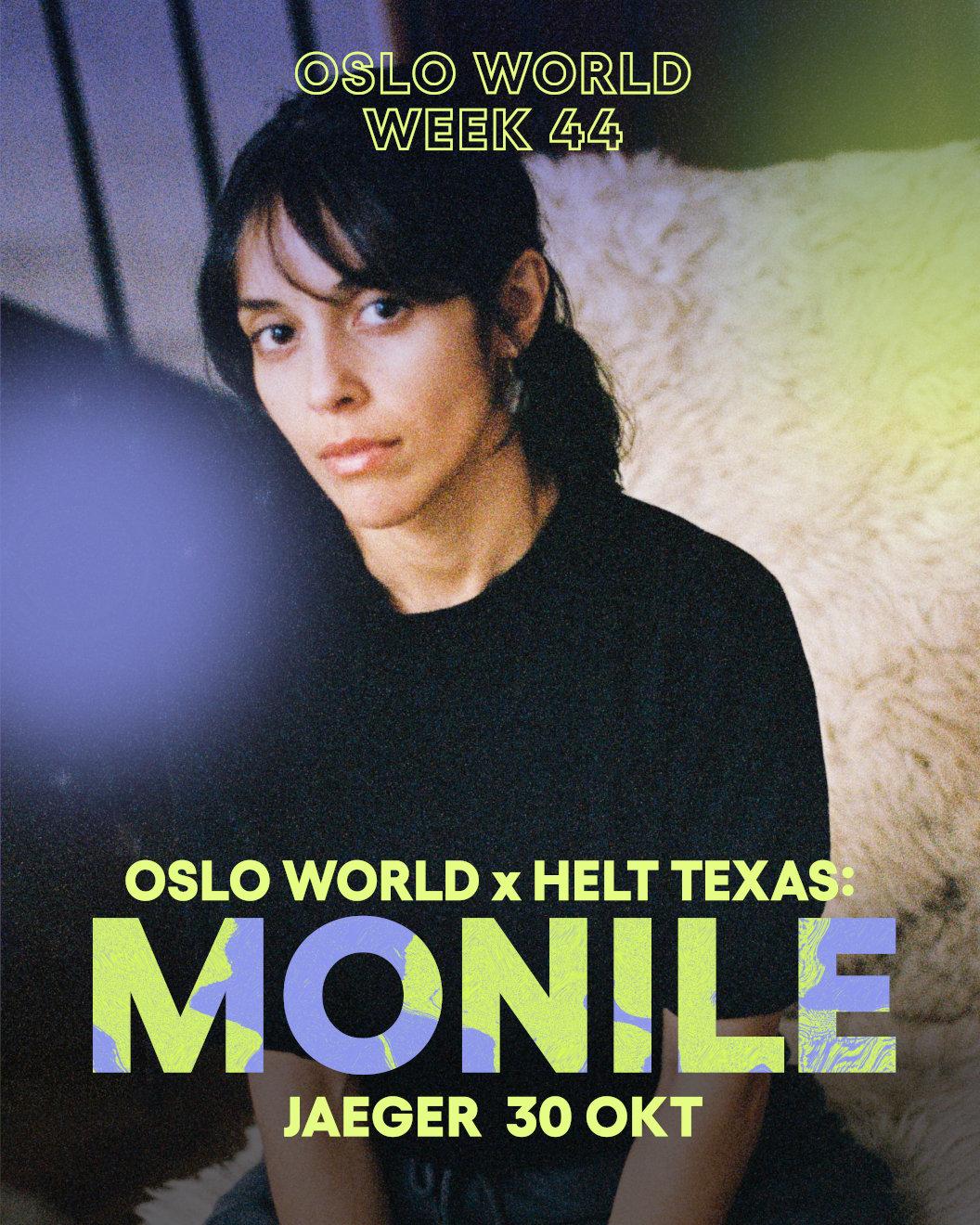 Oslo World X Helt Texas: Monile + Ole Hk