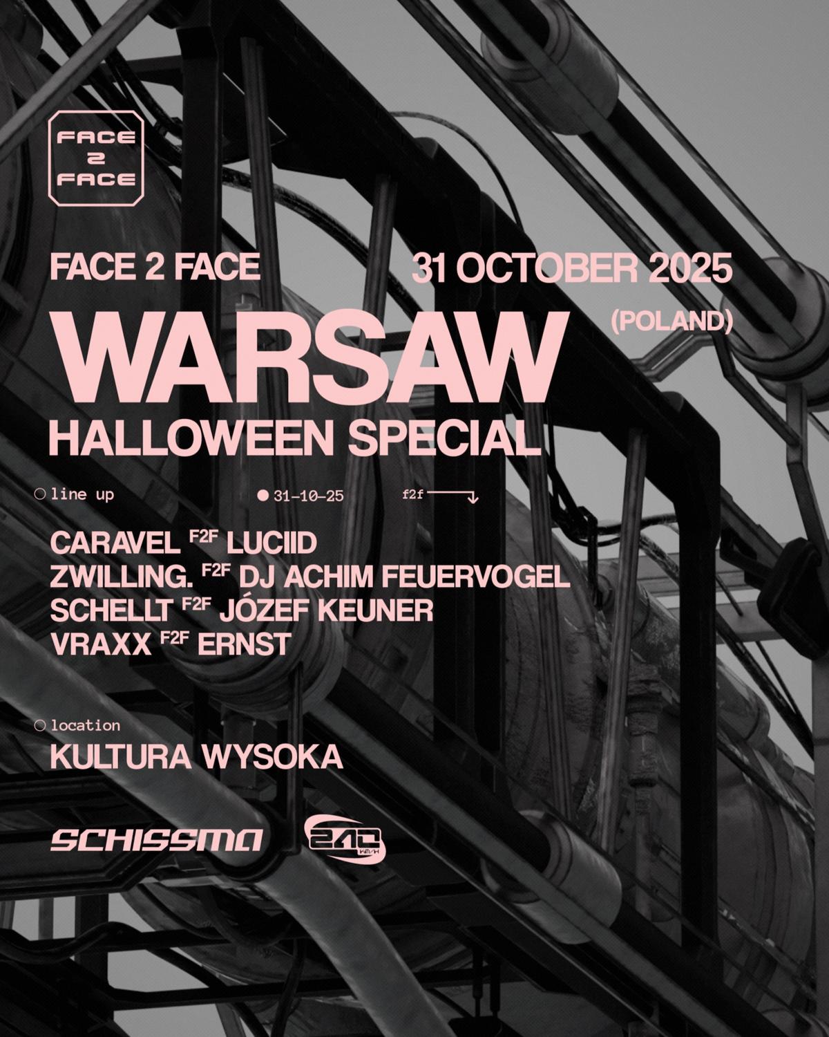 Schissma X Face 2 Face: Halloween Special