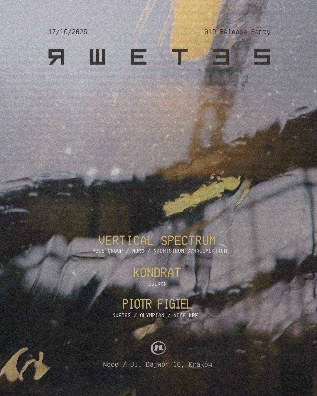 Rwetes W Nocach: Vertical Spectrum - Kondrat - Piotr Figiel