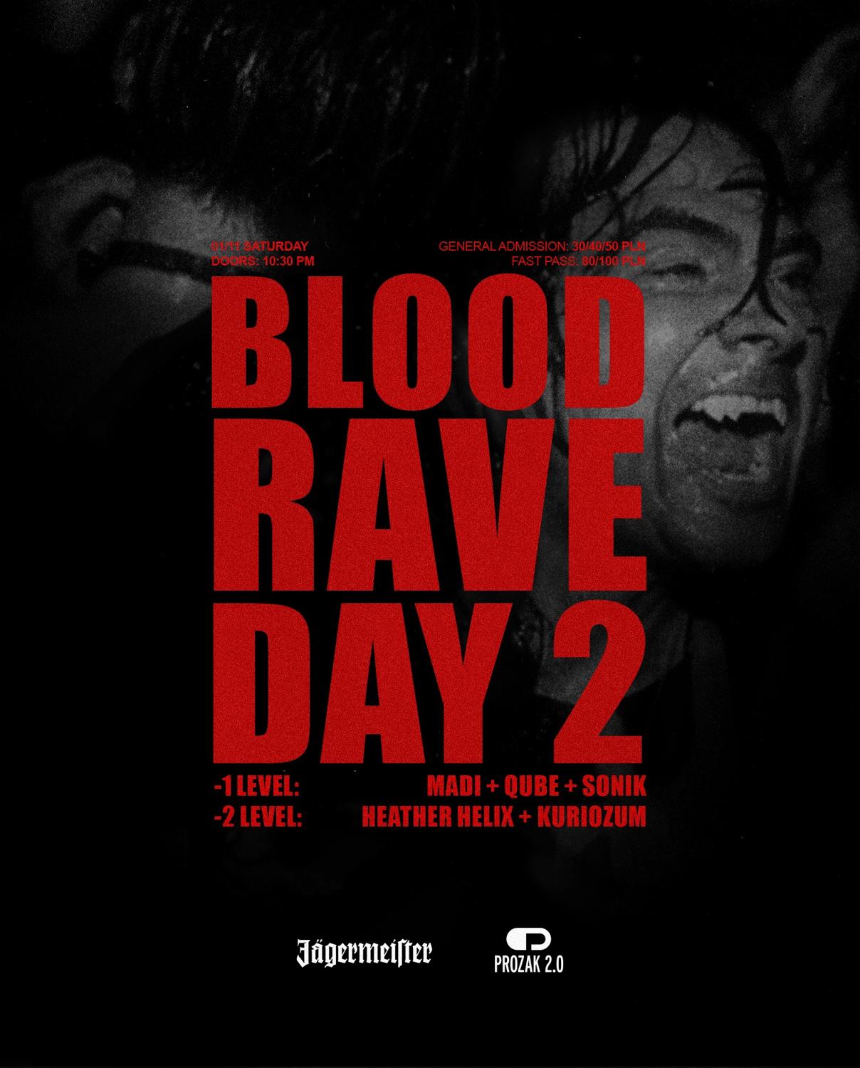 𝔅𝔩𝔬𝔬𝔡 ℜ𝔞𝔳𝔢 𝗗𝗔𝗬 𝗜𝗜: 𝗛𝗔𝗟𝗟𝗢𝗪𝗘𝗘𝗡 X 𝗣𝗥𝗢𝗭𝗔𝗞 𝟮.𝟬