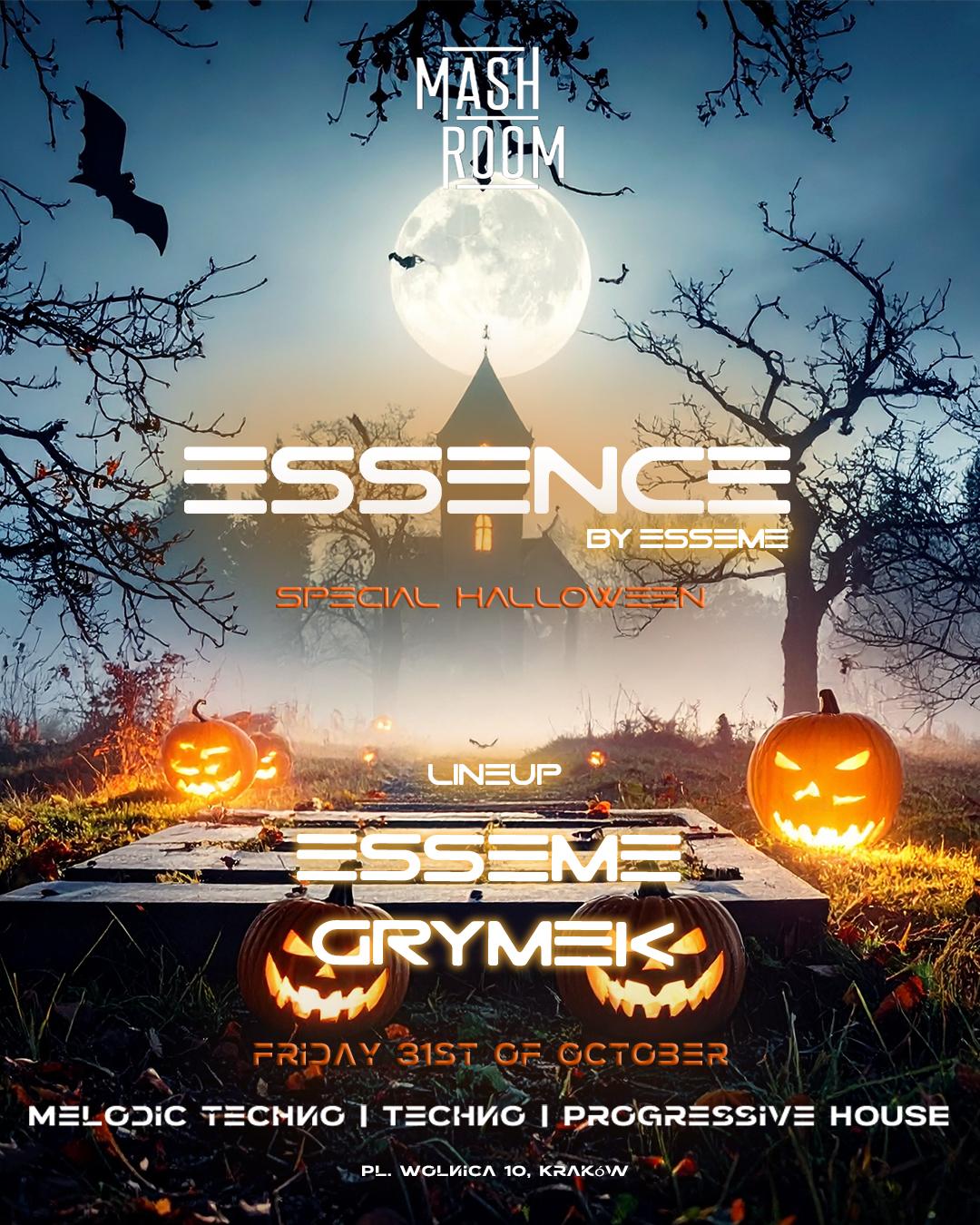 Essence - Special Halloween - Mashroom - 31/10 - Melodic Techno - Progressive House - Techno