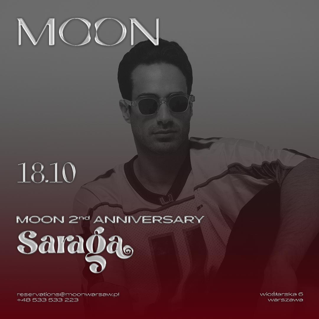 Moon Presents: Moon 2Nd Birthday Anniversary - Saraga