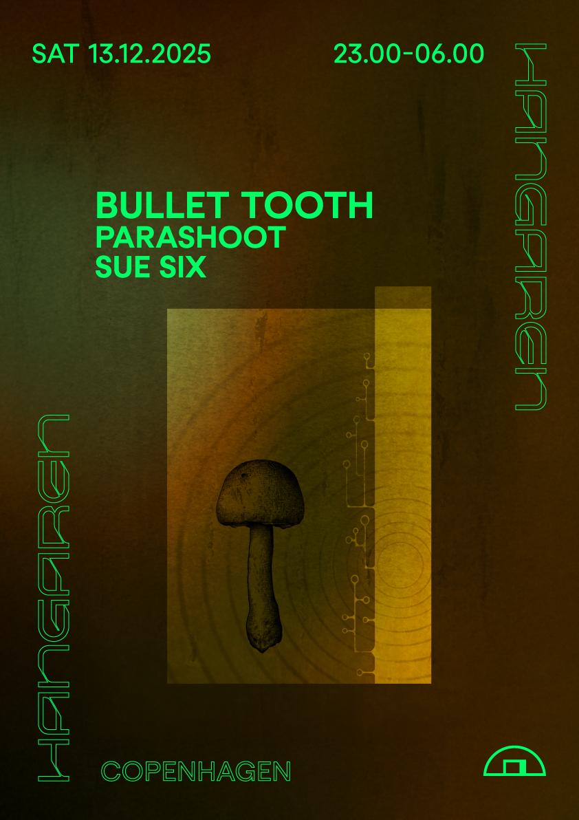 Bullet Tooth, Parashoot, Sue Six
